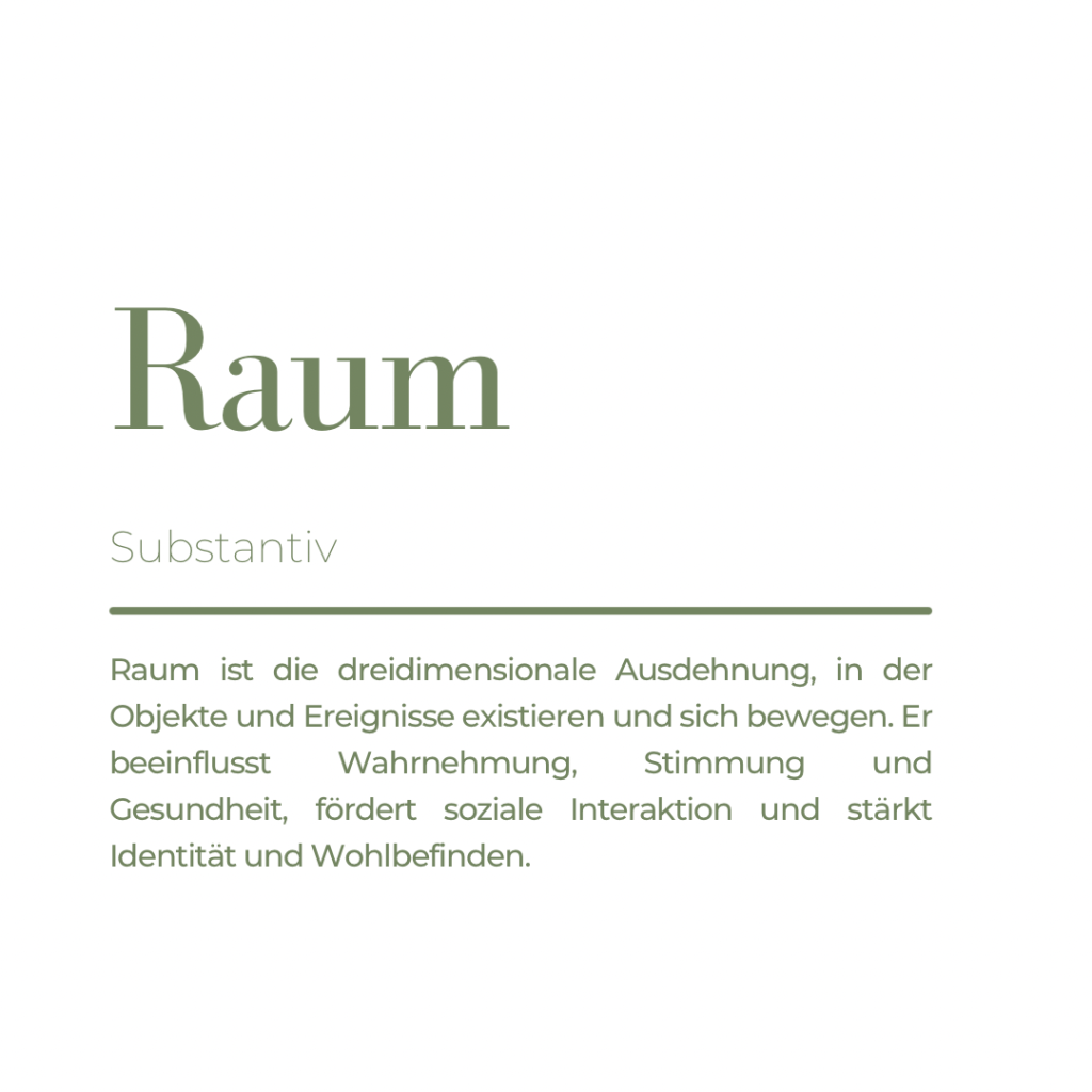 Raum: Dimension und&nbsp;Wellbeing