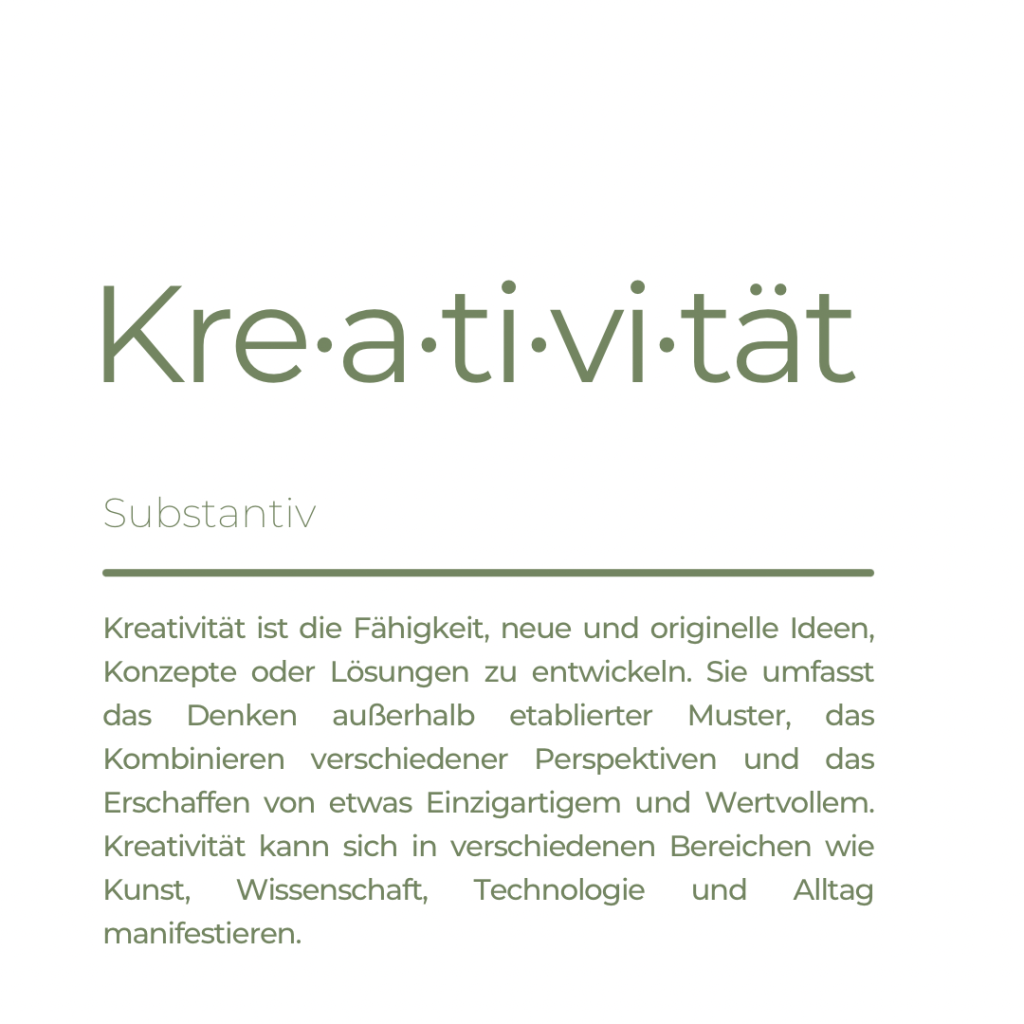 Kreativität